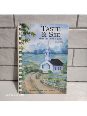 Church Cookbook Taste & See Martinville Baptist Church, Dallas Georgia. 2006